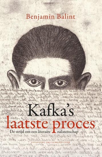 Kafkas laatste proces 9789059375284 Benjamin Balint, Boeken, Verzenden, Zo goed als nieuw, Benjamin Balint