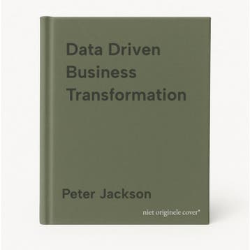 Data Driven Business Transformation 9781119543152, Verzenden, Peter Jackson