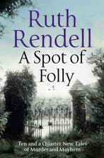 A Spot of Folly 9781788160148 Ruth Rendell, Verzenden, Zo goed als nieuw, Ruth Rendell