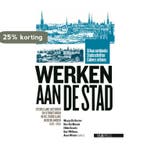 Werken aan de Stad / Urban Notebooks / Stadsschriften /, Verzenden