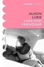Love and Friendship 9781784876302 Alison Lurie, Verzenden, Alison Lurie