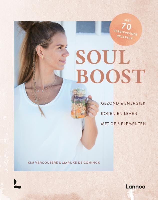 Soul boost 9789401474283 Kim Vercoutere, Boeken, Kookboeken, Zo goed als nieuw, Verzenden
