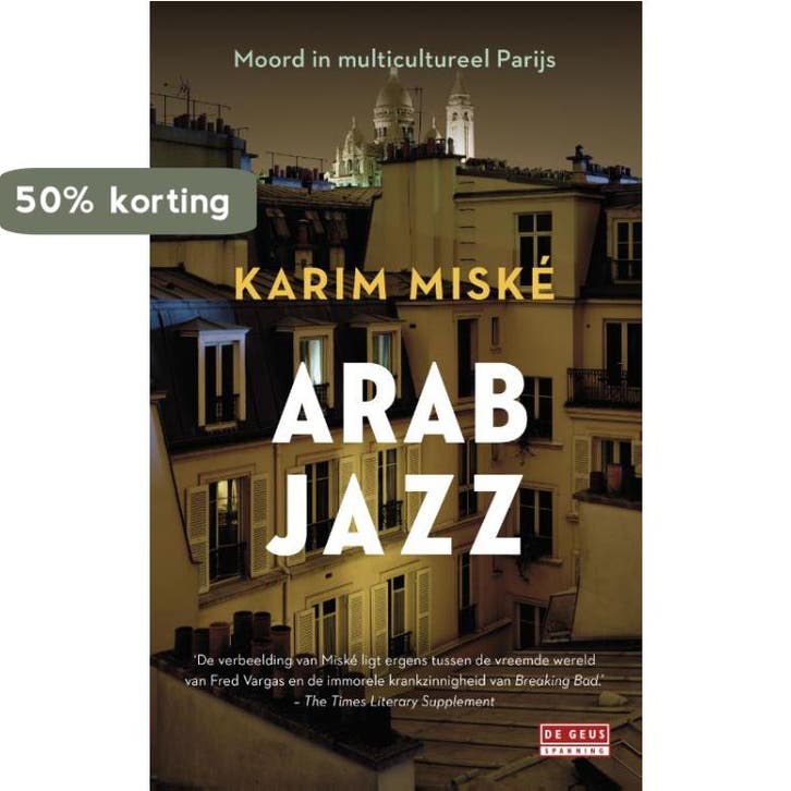 Arab jazz 9789044536256 Karim Miské, Livres, Thrillers, Envoi