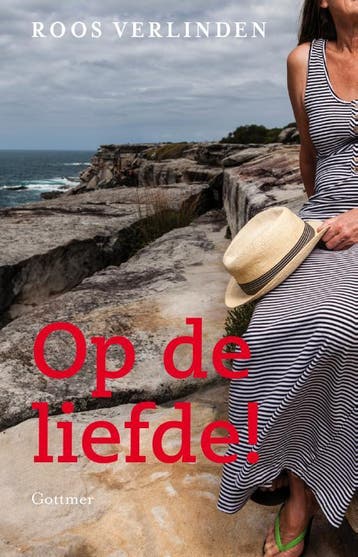 Op de liefde 9789025752460 Roos Verlinden, Verzenden, Roos Verlinden