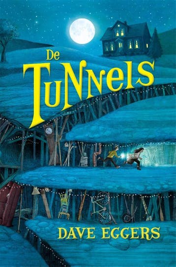 De tunnels 9789048843459 Dave Eggers, Verzenden, Dave Eggers