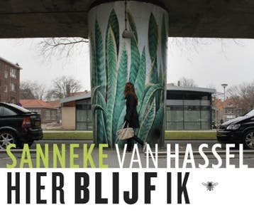 Hier blijf ik (9789023487753, Sanneke Van Hassel), Verzenden