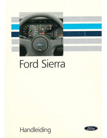 1989 FORD SIERRA INSTRUCTIEBOEKJE NEDERLANDS