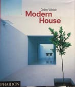 Modern house 9780714828893 John Welsh, Verzenden, Zo goed als nieuw, John Welsh
