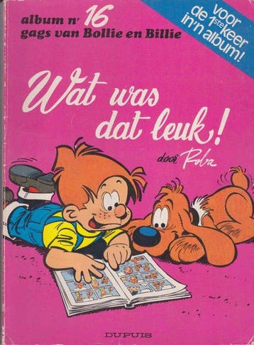 Bollie & billie 16. wat was dat leuk! - Roba, Verzenden, Nieuw