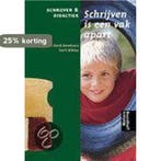 Schrijven en didactiek Schrijven is een vak apart /, Boeken, Verzenden, Gelezen, Corry Van Eerd