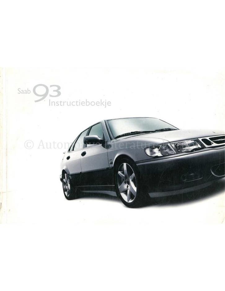 2001 SAAB 9-3 INSTRUCTIEBOEKJE NEDERLANDS, Auto diversen, Handleidingen en Instructieboekjes