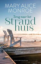 Terug naar het strandhuis / Het strandhuis / 1 9789045217888, Verzenden, Mary Alice Monroe