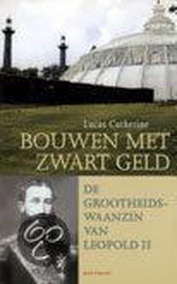 Bouwen met zwart geld 9789052406404 L. Catherine, Verzenden, L. Catherine