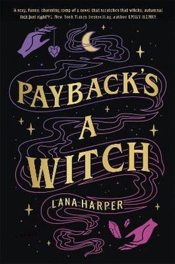 The Witches of Thistle Grove- Paybacks a Witch Lana Harper, Verzenden, Lana Harper