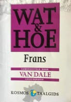Frans / Wat & Hoe taalgids 9789021518251, Boeken, Verzenden, Gelezen