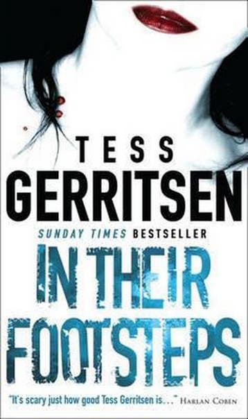 In Their Footsteps 9781848452787 Tess Gerritsen, Verzenden, Tess Gerritsen