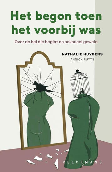 Het begon toen het voorbij was 9789463834964, Verzenden, Nathalie Huygens