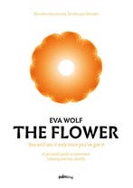 The Flower | Eva Wolf | Nieuw, Verzenden, Nieuw, Eva Wolf
