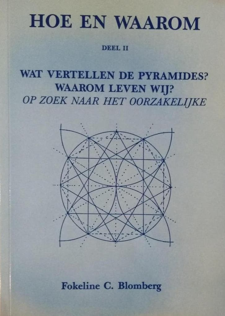 Hoe en waarom deel II: Wat vertellen de Pyramides? Waarom, Boeken, Overige Boeken, Gelezen, Verzenden