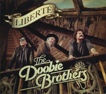 The Doobie Brothers - Liberté, Verzenden, Gebruikt