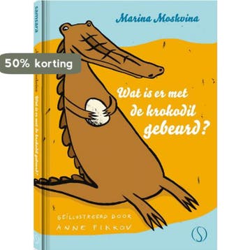 Wat is er met de krokodil gebeurd? 9789493228726, Verzenden, Zo goed als nieuw, Marina Moskvina
