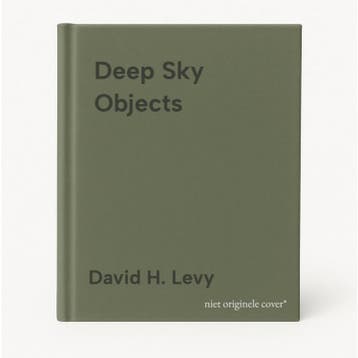 Deep Sky Objects 9781591023616 David H. Levy, Verzenden, Gelezen, David H. Levy