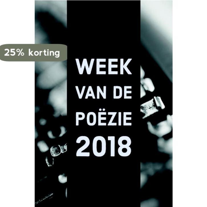 Week voor de poëzie 2018 9789491883880 Hub Dohmen, Livres, Poèmes & Poésie, Envoi