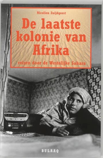 Laatste kolonie van Afrika 9789054600992 N. Zuijdgeest, Verzenden, Gelezen, N. Zuijdgeest