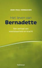 Het leven van Bernadette 9789085284178 Jean-Paul Vermassen, Verzenden, Jean-Paul Vermassen