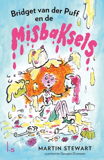 Bridget van der Puff en de misbaksels / Bridget van der Puff, Verzenden, Martin Stewart