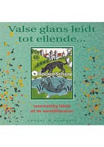 Valse glans leidt tot ellende, Livres, Verzenden