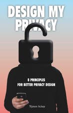 Design my privacy 9789063694371 Tijmen Schep, Verzenden, Zo goed als nieuw, Tijmen Schep
