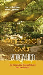 Wandelen over Zorgvlied 9789490217266 Irma Clement, Verzenden, Irma Clement