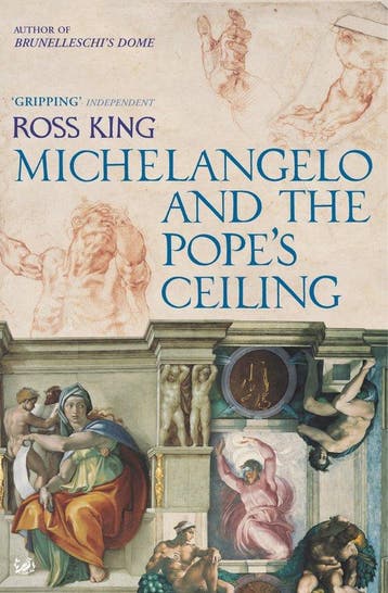 Michelangelo And The Popes Ceiling 9781844139323 Ross King, Verzenden, Gelezen, Ross King