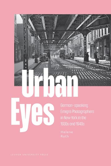 Urban Eyes 9789462704954 Helene Roth, Verzenden, Zo goed als nieuw, Helene Roth