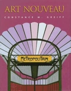 ART NOUVEAU             ING 9780789200242 Constance M Greiff, Verzenden, Constance M Greiff