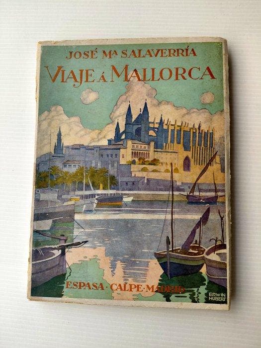 Vari autori - Viajea Mallorca-Extremadura-Esposizione, Antiquités & Art, Antiquités | Livres & Manuscrits