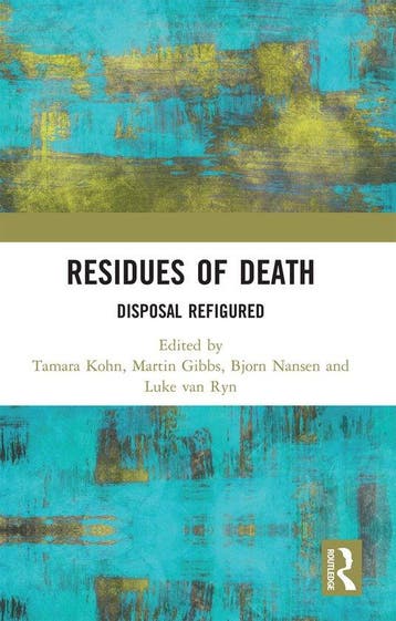 Residues of Death 9780367729219 Tamara Kohn, Verzenden, Gelezen, Tamara Kohn