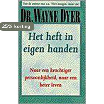 Het heft in eigen handen 9789022981771 W.W. Dyer, Verzenden, Gelezen, W.W. Dyer