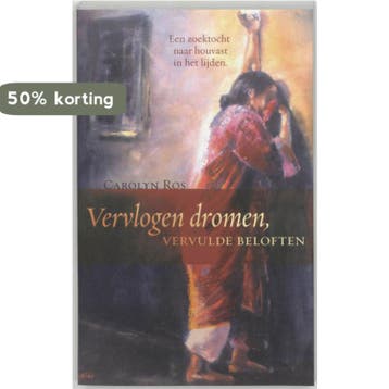 VERVLOGEN DROMEN VERVULDE BELOFTEN 9789060679210 Carolyn Ros, Verzenden, Carolyn Ros