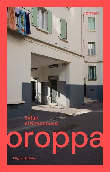 Oroppa 9789493339125 Safae el Khannoussi, Verzenden, Safae el Khannoussi
