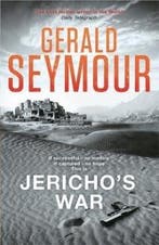 Jerichos War 9781473617780 Gerald Seymour, Verzenden, Gelezen, Gerald Seymour