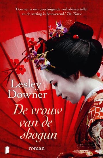 De vrouw van de shogun / Shogun kwartet / 1 9789022590515, Verzenden, Lesley Downer