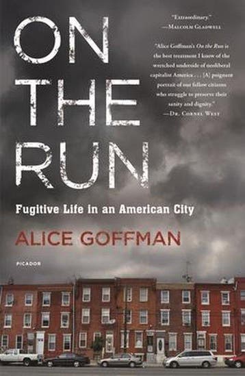 On the Run 9781250065667 Alice Goffman, Verzenden, Alice Goffman