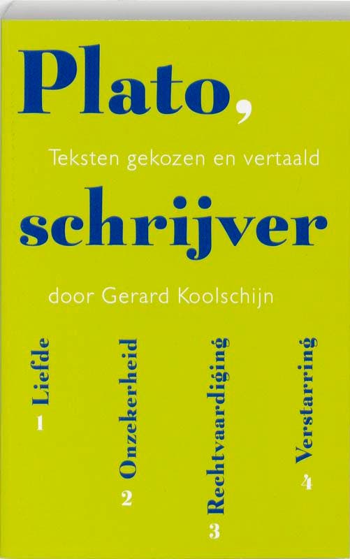 Plato, schrijver 9789035134089 Gerard Koolschijn, Livres, Philosophie, Envoi