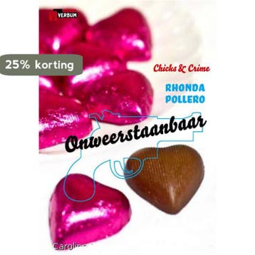 Onweerstaanbaar / Verbum crime chicks & crime 9789074274265, Verzenden, R. Pollero