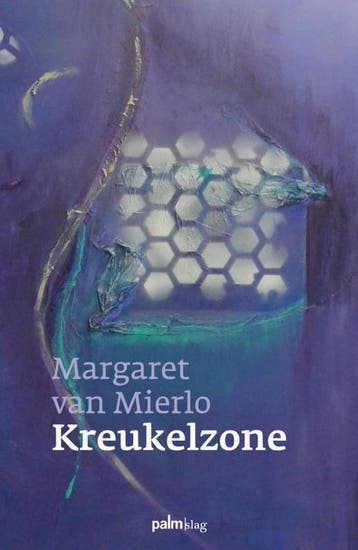 Kreukelzone 9789491773730 Margaret van Mierlo, Verzenden, Gelezen, Margaret van Mierlo