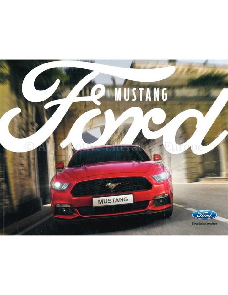 2017 FORD MUSTANG BROCHURE DUITS, Boeken, Auto's | Folders en Tijdschriften