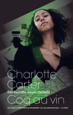 Coq au vin / Nanette Hayes mysterie / 2 9789048804740, Verzenden, Zo goed als nieuw, Charlotte Carter