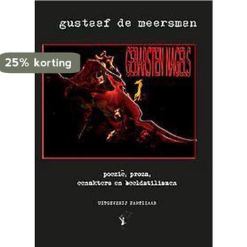 Gebarsten nagels 9789492007698 Gustaaf De Meersman, Boeken, Verzenden, Zo goed als nieuw, Gustaaf De Meersman